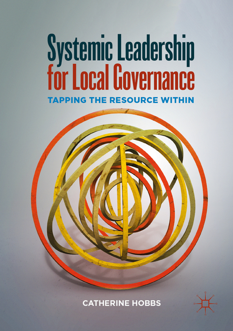 Systemic Leadership for Local Governance - Catherine Hobbs