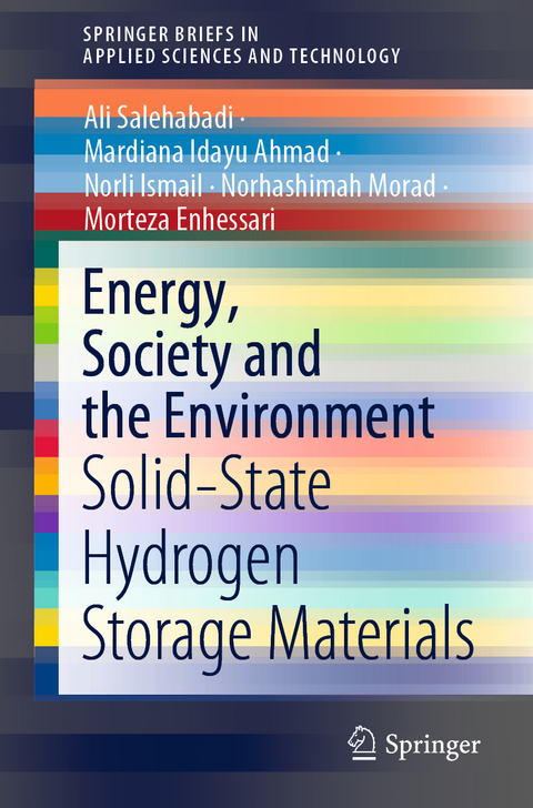 Energy, Society and the Environment - Ali Salehabadi, Mardiana Idayu Ahmad, Norli Ismail, Norhashimah Morad, Morteza Enhessari