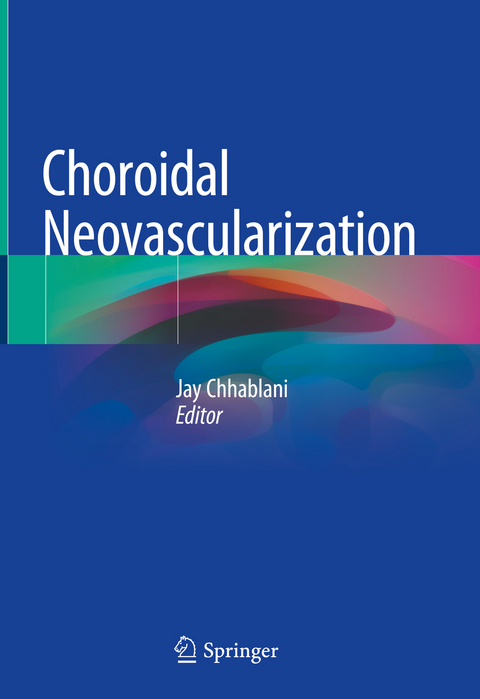 Choroidal Neovascularization - 
