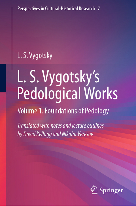 L. S. Vygotsky's Pedological Works - L. S. Vygotsky