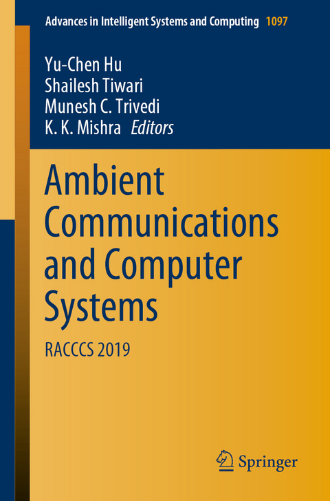 Ambient Communications and Computer Systems - 