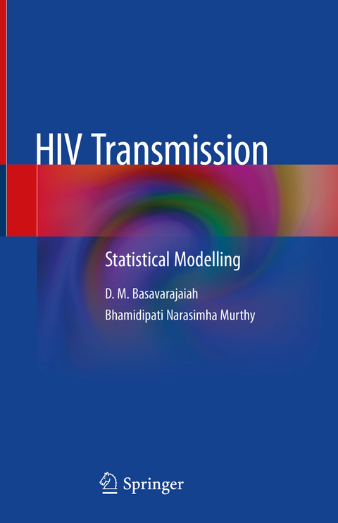 HIV Transmission - D. M. Basavarajaiah, Bhamidipati Narasimha Murthy