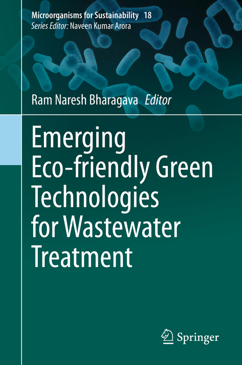 Emerging Eco-friendly Green Technologies for Wastewater Treatment - 