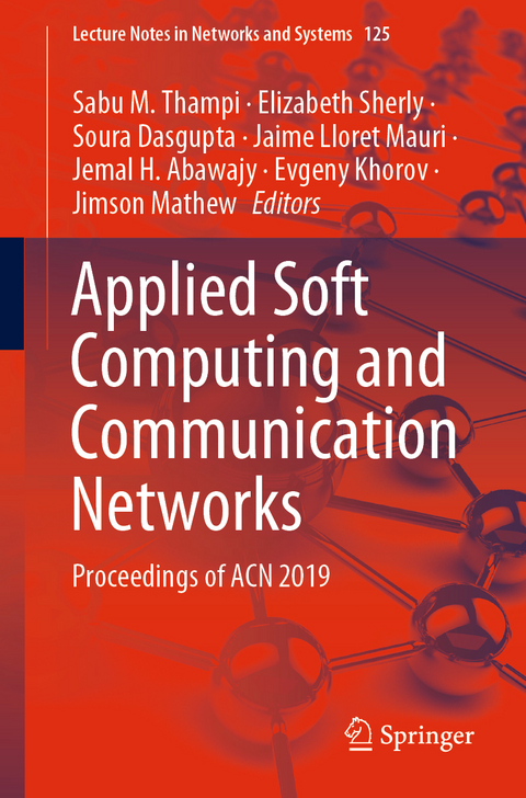 Applied Soft Computing and Communication Networks - 