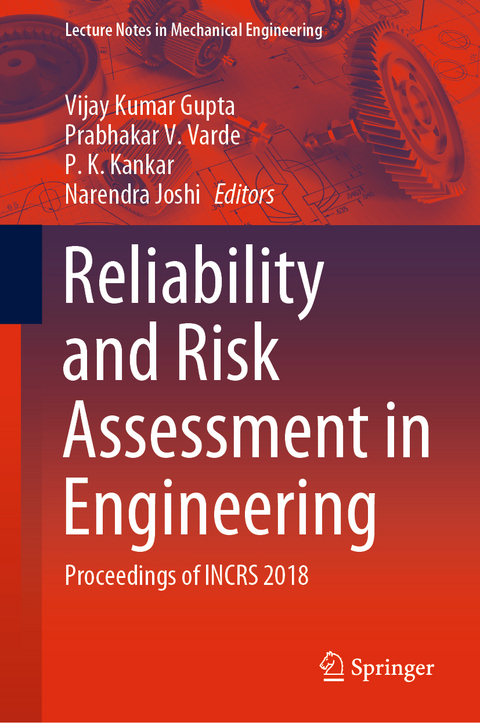 Reliability and Risk Assessment in Engineering - 