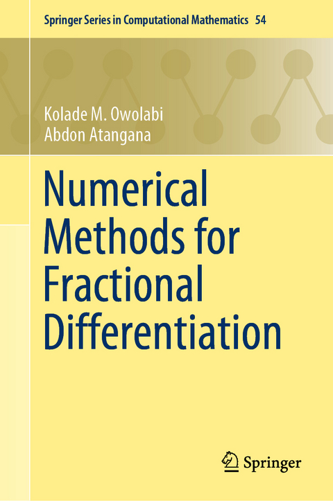 Numerical Methods for Fractional Differentiation - Kolade M. Owolabi, Abdon Atangana