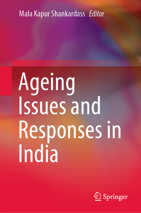 Ageing Issues and Responses in India - 