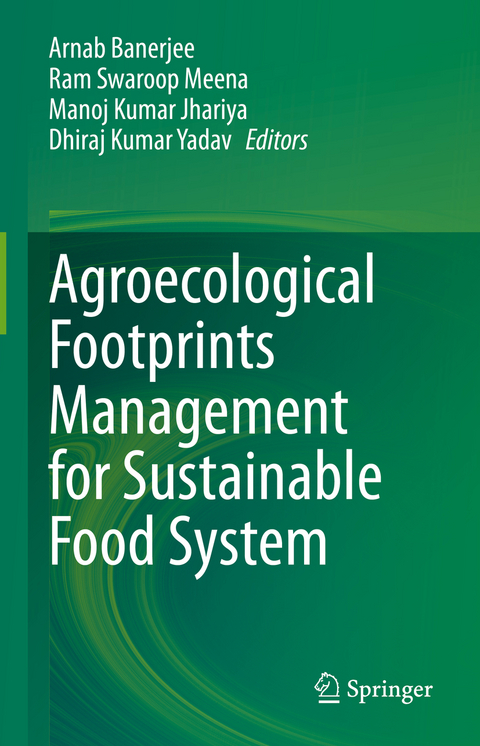 Agroecological Footprints Management for Sustainable Food System - 