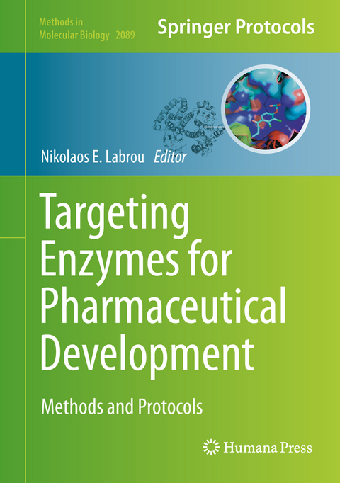 Targeting Enzymes for Pharmaceutical Development - 