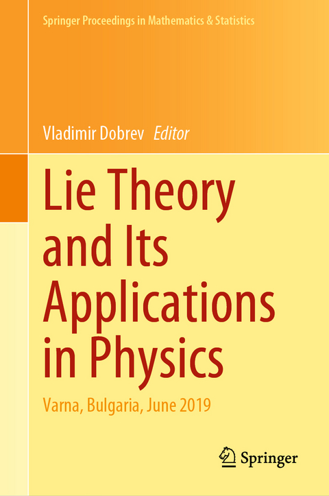 Lie Theory and Its Applications in Physics - 