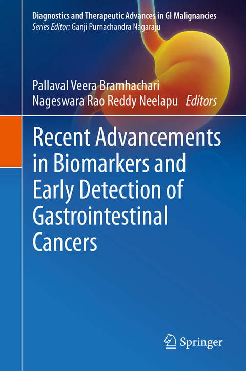 Recent Advancements in Biomarkers and Early Detection of Gastrointestinal Cancers - 