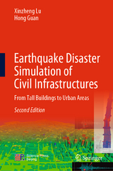 Earthquake Disaster Simulation of Civil Infrastructures - Lu, Xinzheng; Guan, Hong