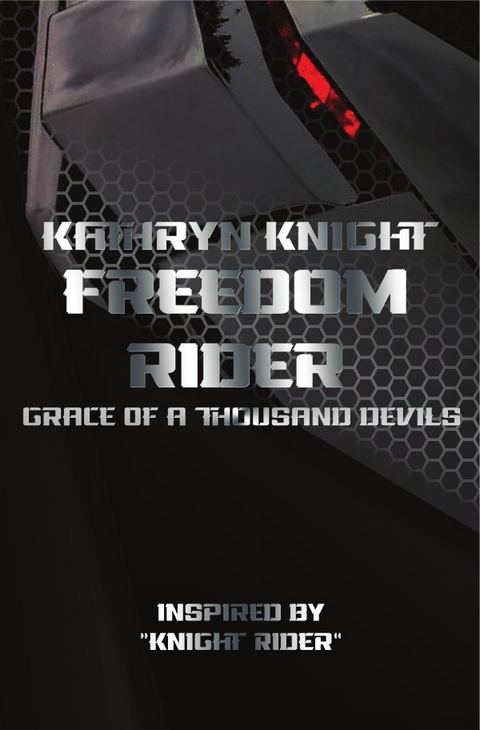 Freedom Rider 2 - Kathryn Knight