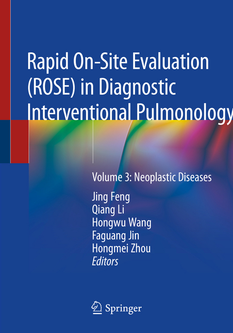 Rapid On-Site Evaluation (ROSE) in Diagnostic Interventional Pulmonology - 