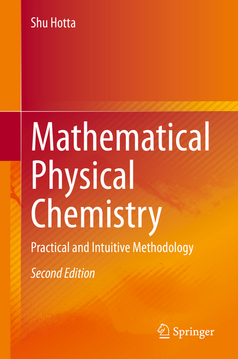 Mathematical Physical Chemistry - Shu Hotta