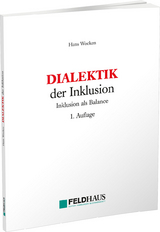 DIALEKTIK der Inklusion - Hans Wocken