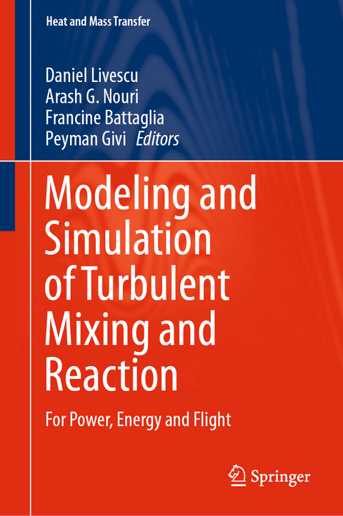 Modeling and Simulation of Turbulent Mixing and Reaction - 