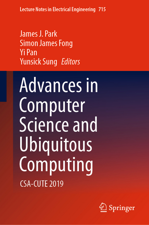 Advances in Computer Science and Ubiquitous Computing - 