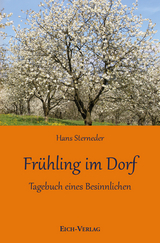 Frühling im Dorf - Sterneder, Hans