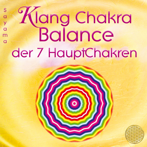 KLANG CHAKRA BALANCE DER SIEBEN HAUPTCHAKREN -  Sayama