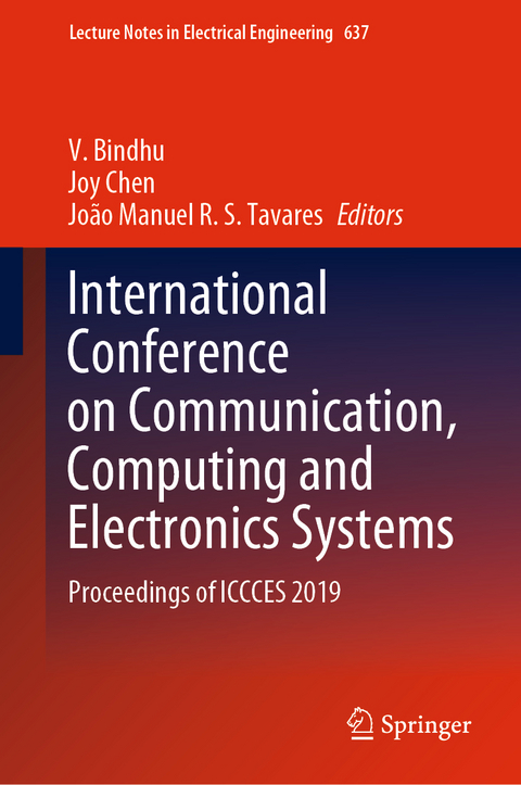 International Conference on Communication, Computing and Electronics Systems - 