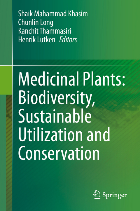 Medicinal Plants: Biodiversity, Sustainable Utilization and Conservation - 