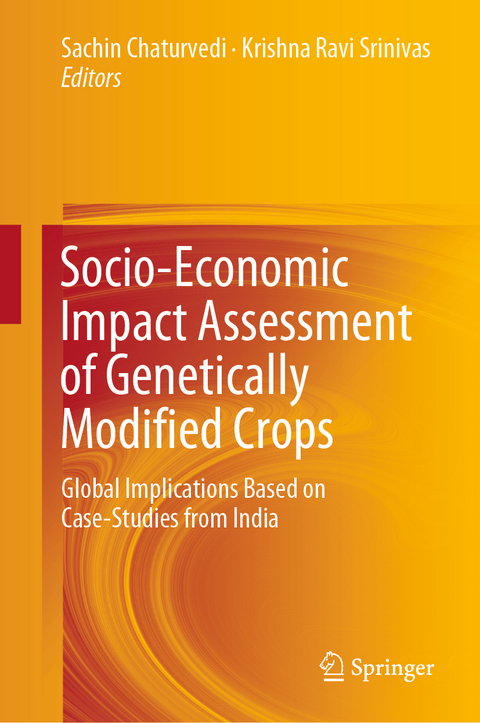 Socio-Economic Impact Assessment of Genetically Modified Crops - 