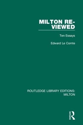 Milton Re-viewed - Edward Le Comte