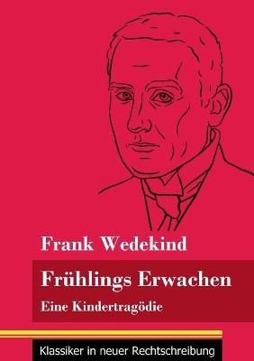 FrÃ¼hlings Erwachen - Frank Wedekind