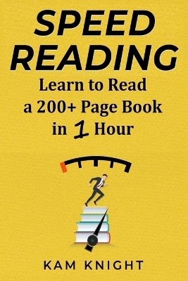 Speed Reading - Kam Knight