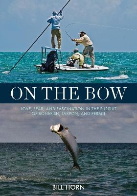 On the Bow - Bill Horn