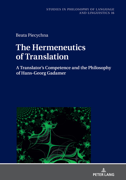 The Hermeneutics of Translation - Beata Piecychna