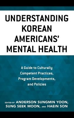 Understanding Korean Americans’ Mental Health - 