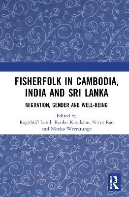 Fisherfolk in Cambodia, India and Sri Lanka - 
