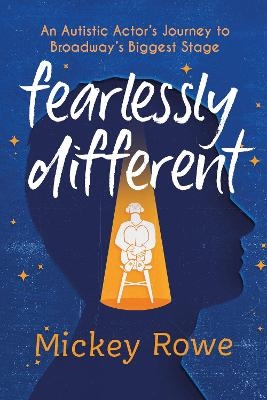 Fearlessly Different - Mickey Rowe