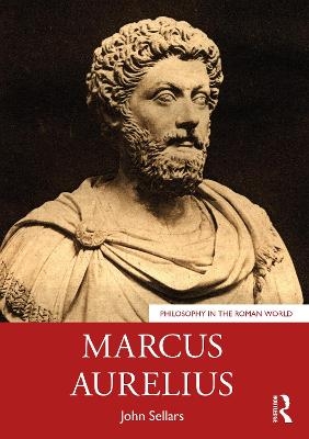 Marcus Aurelius - John Sellars