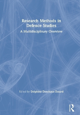 Research Methods in Defence Studies - 