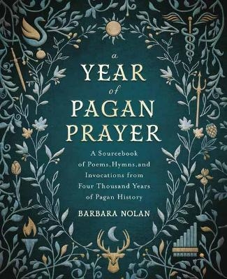 A Year of Pagan Prayer - Barbara Nolan