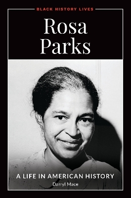 Rosa Parks - Darryl Mace