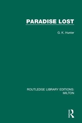 Paradise Lost - G. K. Hunter