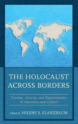 The Holocaust across Borders - 