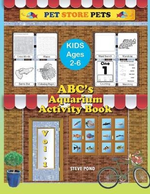 ABC's Aquarium Activity Book Volume I - Steve Pond