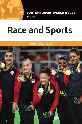 Race and Sports - Rachel Laws Myers