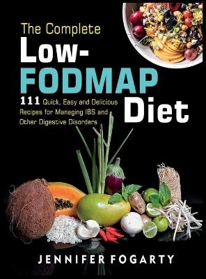 The Complete Low-Fodmap Diet - Jennifer Fogarty