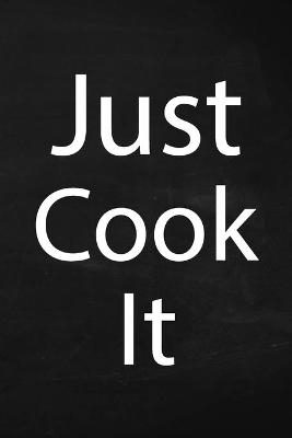 Just Cook It -  Paperland