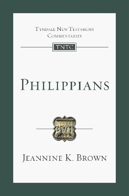 Philippians - Jeannine K. Brown