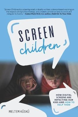 Screen Children - Meltem Küskü