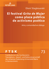 El festival «Grito de Mujer» como plaza pública de activismo poético - Eleni Stagkouraki