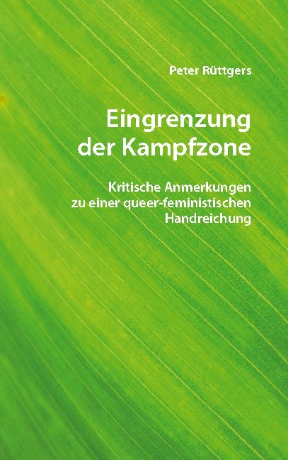 Eingrenzung der Kampfzone - Peter Rüttgers