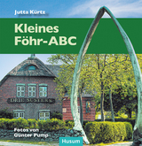 Kleines Föhr-ABC - Jutta Kürtz